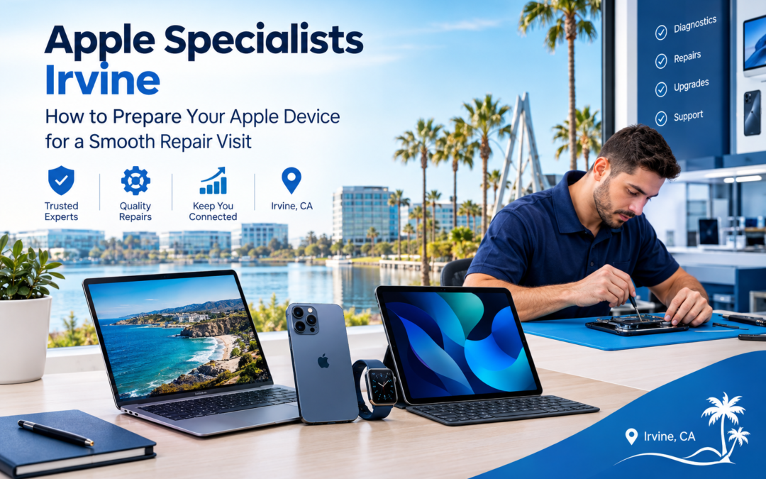 How to Prepare Your Apple Device for a Smooth Repair Visit